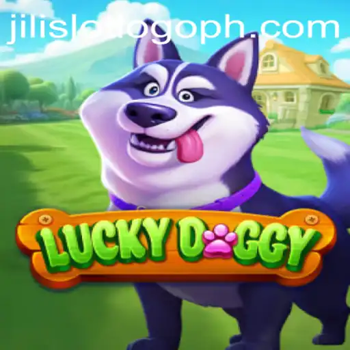 LuckyDoggy: An In-Depth Look at the Jili Slot Game Experience