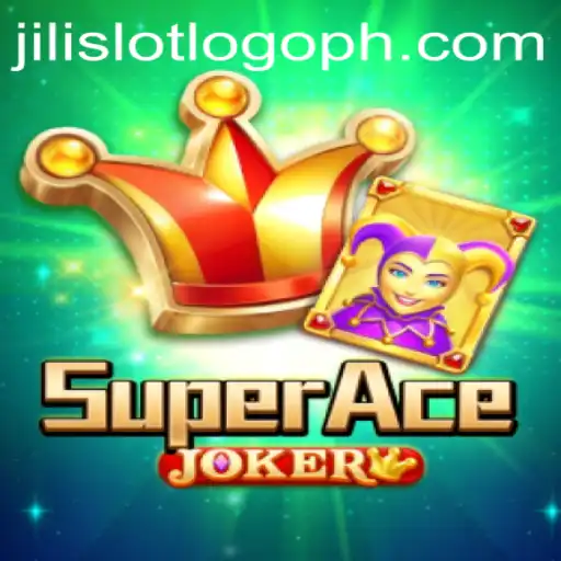 Exploring the Thrills of SuperAceJoker: A Deep Dive into Jili Slot's Latest Adventure